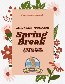 Spring Break March 18th - March 29th